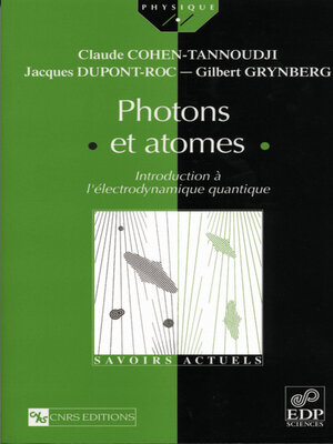cover image of Photons et atomes